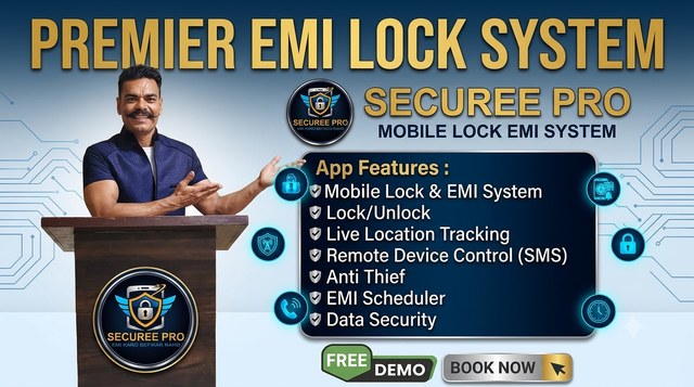 Securee Pro — Premier EMI Lock System: Mobile Lock & EMI System, Lock/Unlock, Live Location Tracking, Remote Device Control, Anti Thief, EMI Scheduler, Data Security
